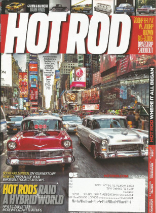 HOT ROD 2014 MAY - LS7 vs RAT, CHITWOODs SIZZLER, TRI-5s ROAM MANHATTAN
